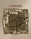FLUTTER GARDEN