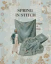 SPRING IN STITCH