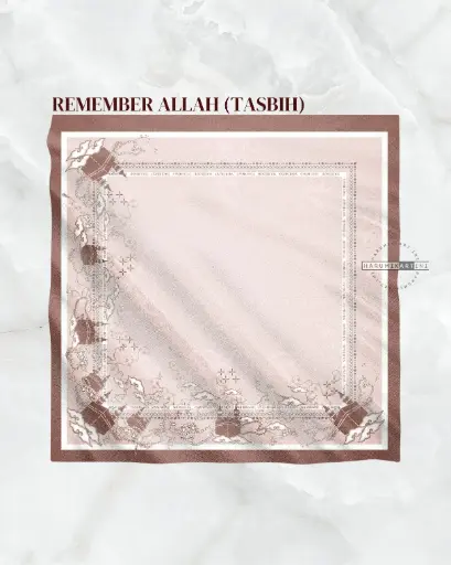 REMEMBER ALLAH (TASBIH)